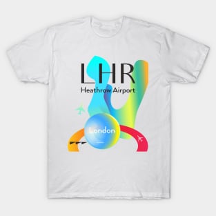 LHR Heathrow airport code London T-Shirt